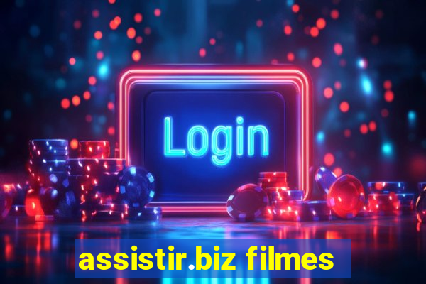 assistir.biz filmes